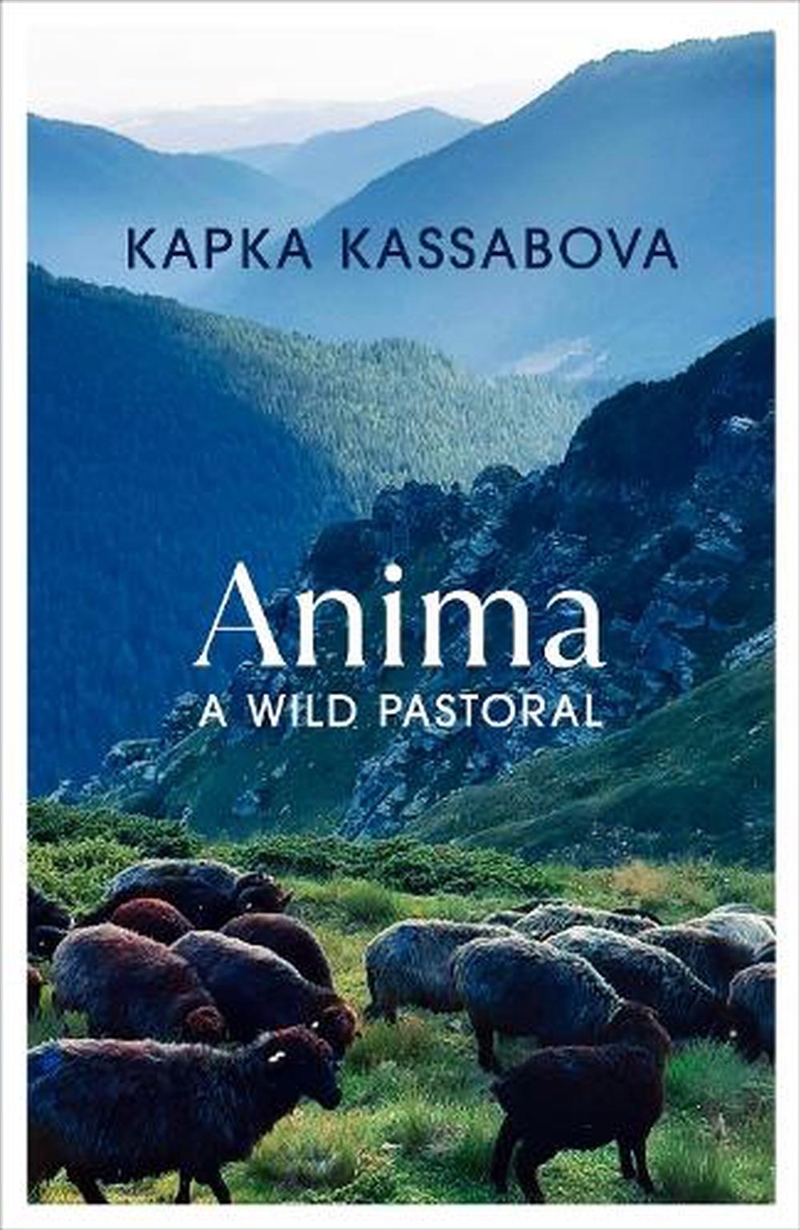 Anima: A Wild Pastoral/Product Detail/Travel Writing