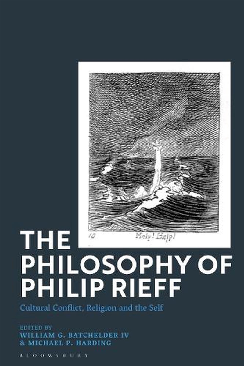 The Philosophy of Philip Rieff: Cultural Conflict, Religion and the Self/Product Detail/Reading