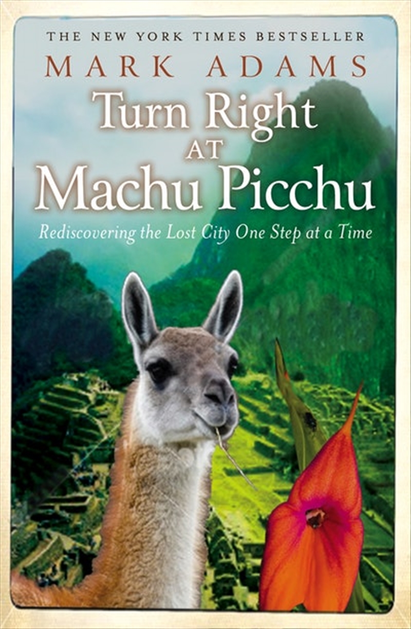 Turn Right At Machu Picchu:Red/Product Detail/Travel Writing