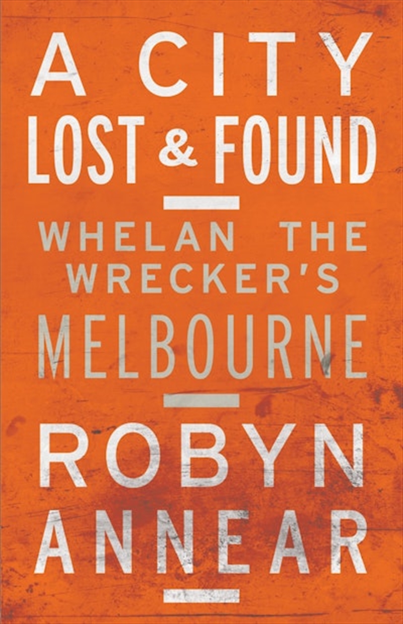 City Lost & Found: Whelan The/Product Detail/Society & Culture