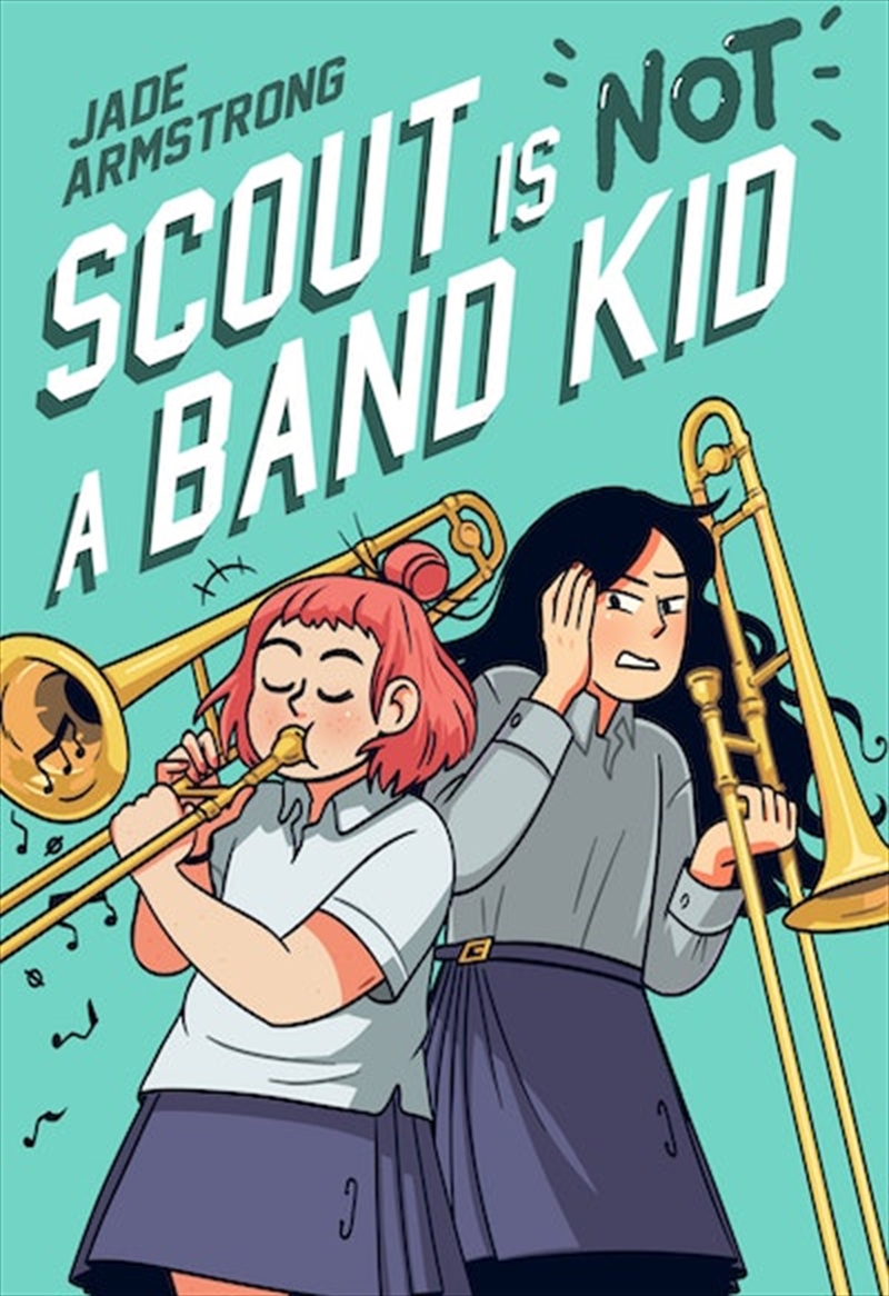 Scout Is Not A Band Kid/Product Detail/Graphic Novels