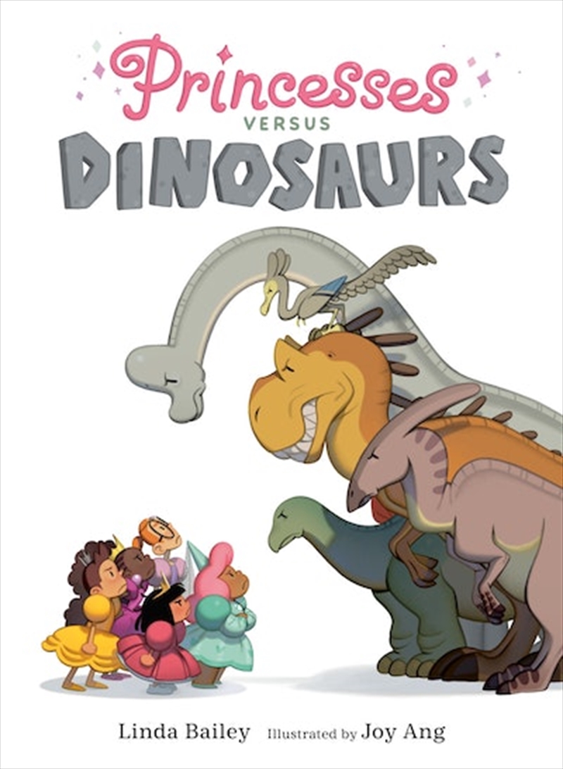 Princesses Versus Dinosaurs/Product Detail/Childrens Fiction Books