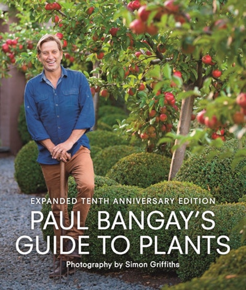 Paul Bangay's Guide To Plants/Product Detail/Gardening