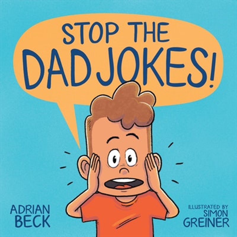 Stop The Dad Jokes!/Product Detail/Early Childhood Fiction Books