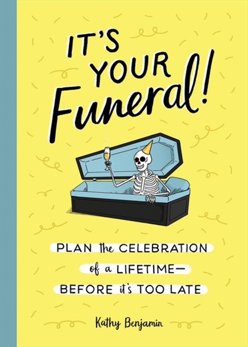 It's Your Funeral!/Product Detail/Family & Health