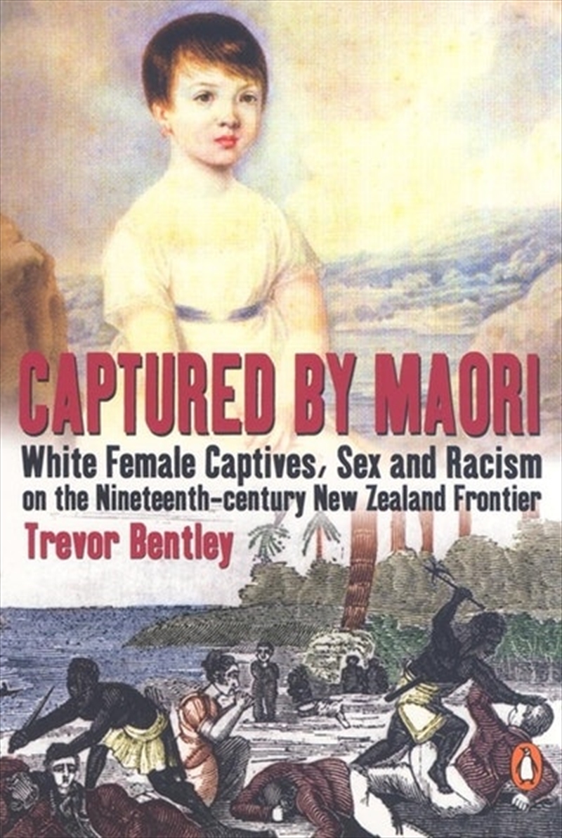 Captured By Maori: White Femal/Product Detail/History