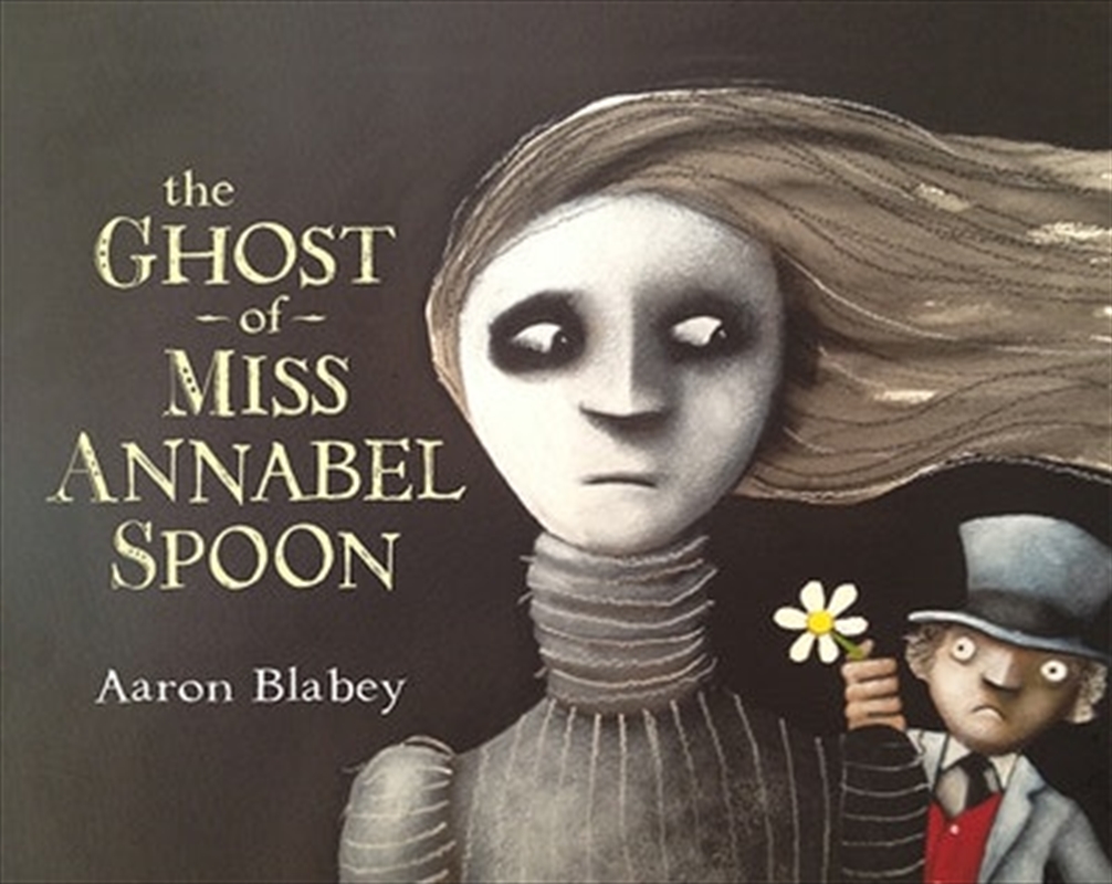 Ghost Of Miss Annabel Spoon/Product Detail/Early Childhood Fiction Books