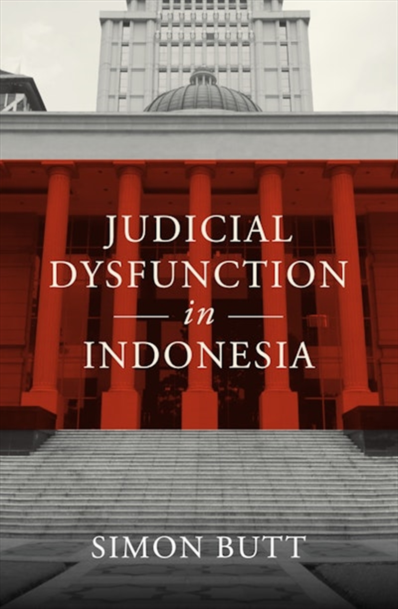 Judicial Dysfunction In Indone/Product Detail/Reading