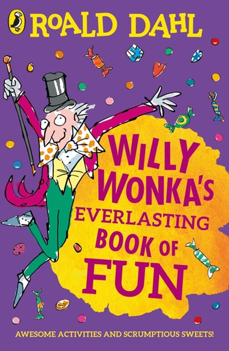 Willy Wonka's Everlasting Book of Fun/Product Detail/Childrens Fiction Books