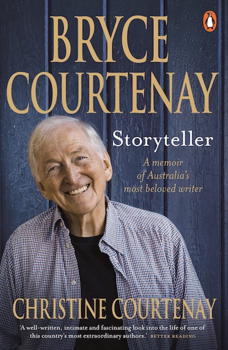 Bryce Courtenay: Storyteller/Product Detail/Arts & Entertainment Biographies