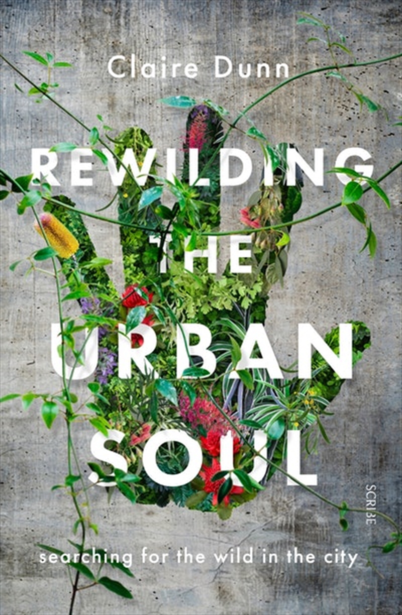 Rewilding the Urban Soul/Product Detail/Sport & Recreation