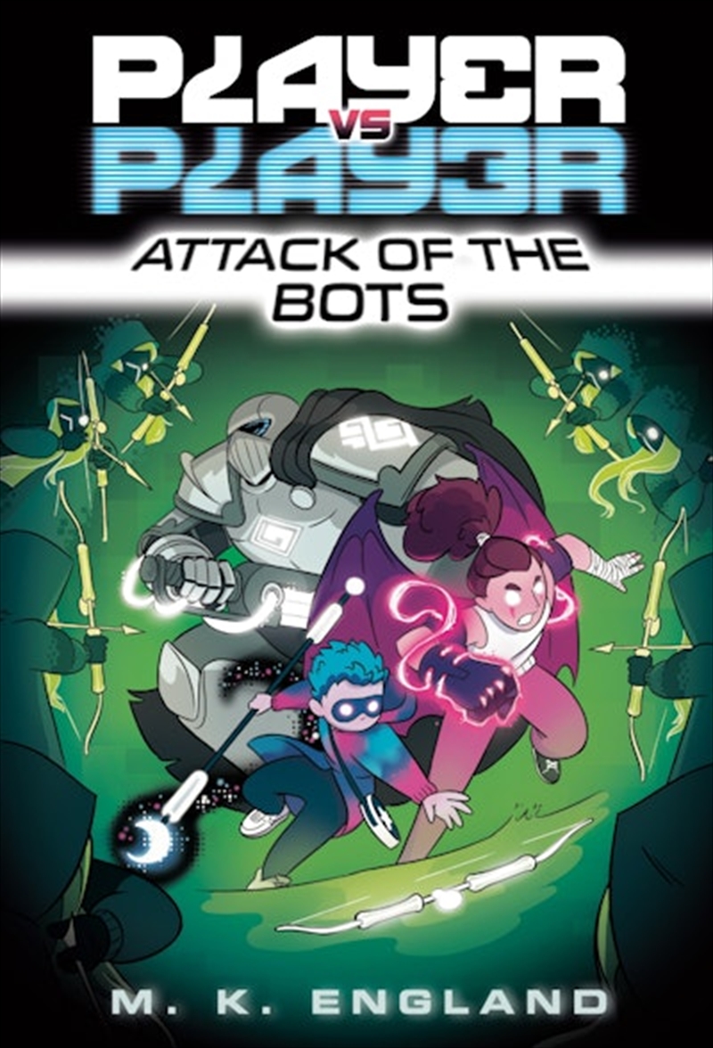 Player vs. Player #2: Attack of the Bots/Product Detail/Childrens Fiction Books