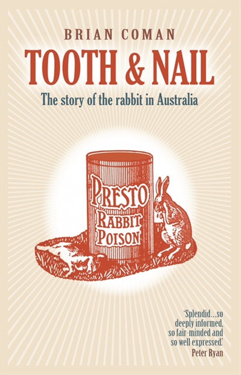 Tooth and Nail: The story of the rabbit in Australia/Product Detail/History