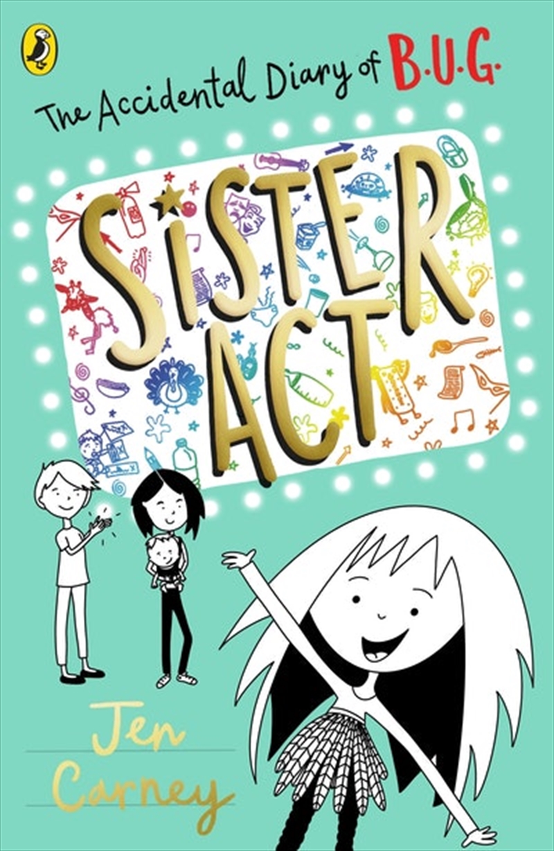 Accidental Diary of B.U.G.: Sister Act/Product Detail/Childrens Fiction Books