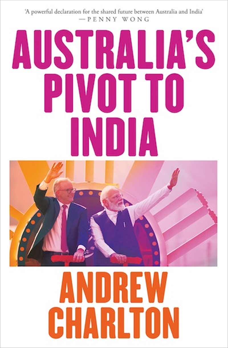 Australia's Pivot to India/Product Detail/Politics & Government