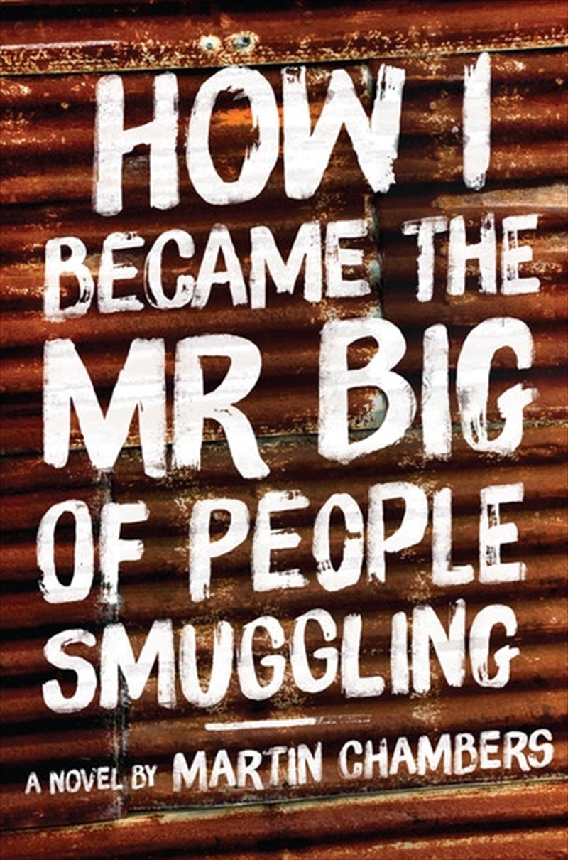 How I Became the Mr Big of People Smuggling/Product Detail/Modern & Contemporary