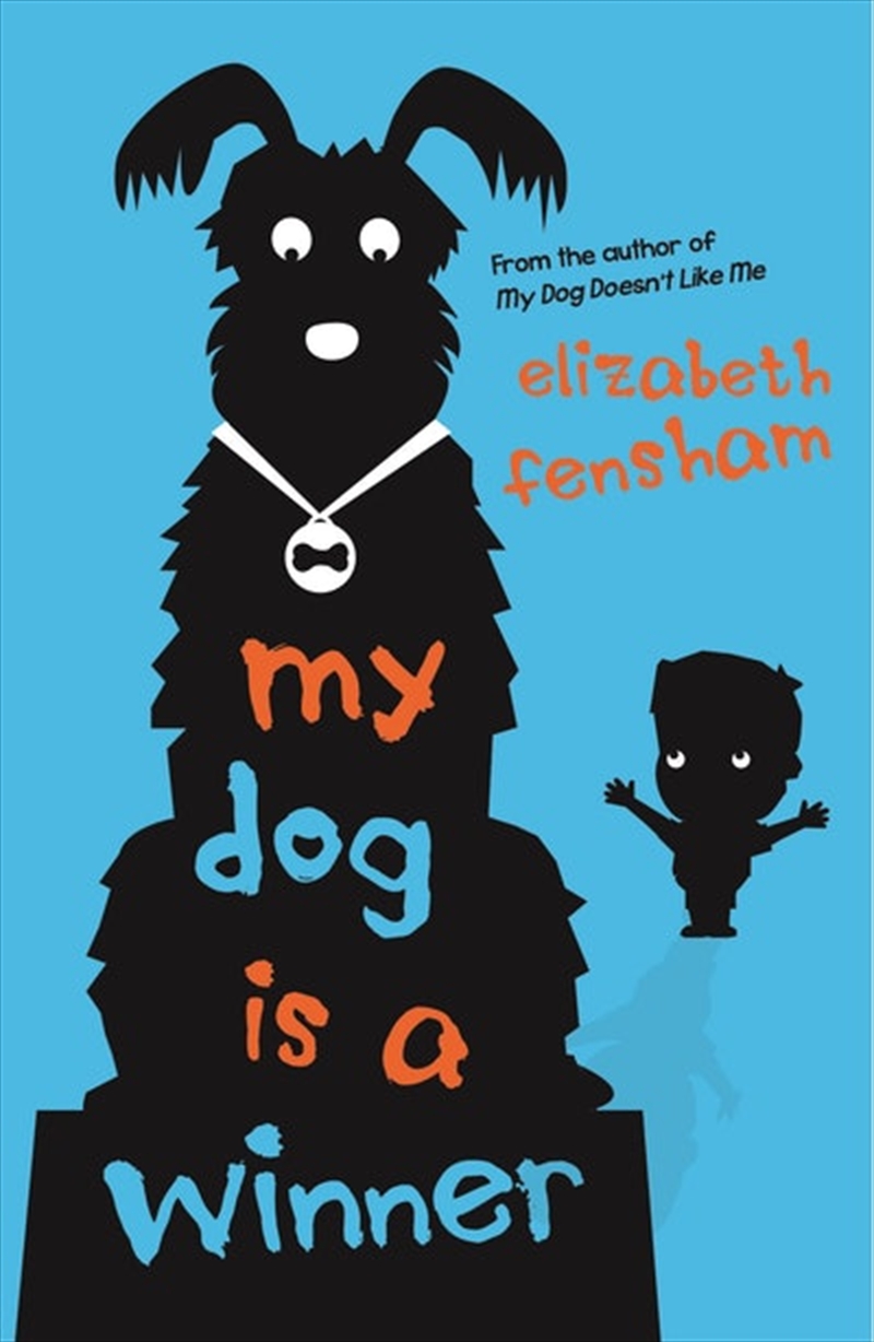 My Dog is a Winner/Product Detail/Childrens Fiction Books