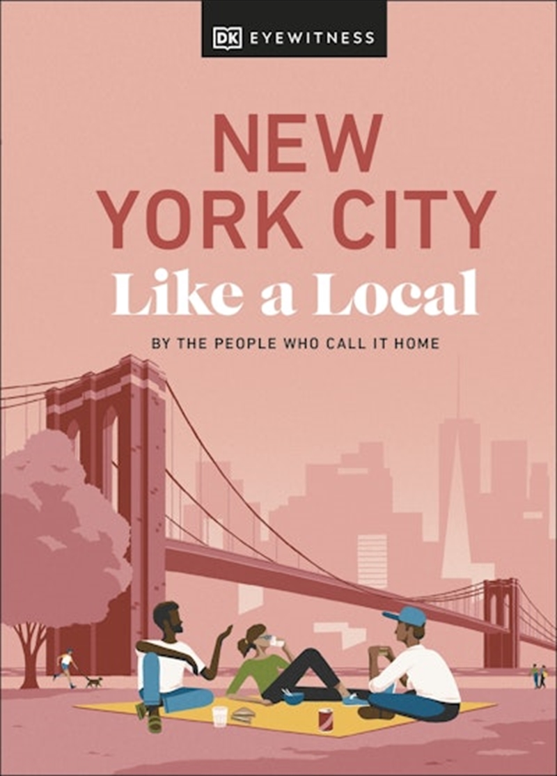 New York City Like a Local: By the People Who Call It Home/Product Detail/Travel & Holidays