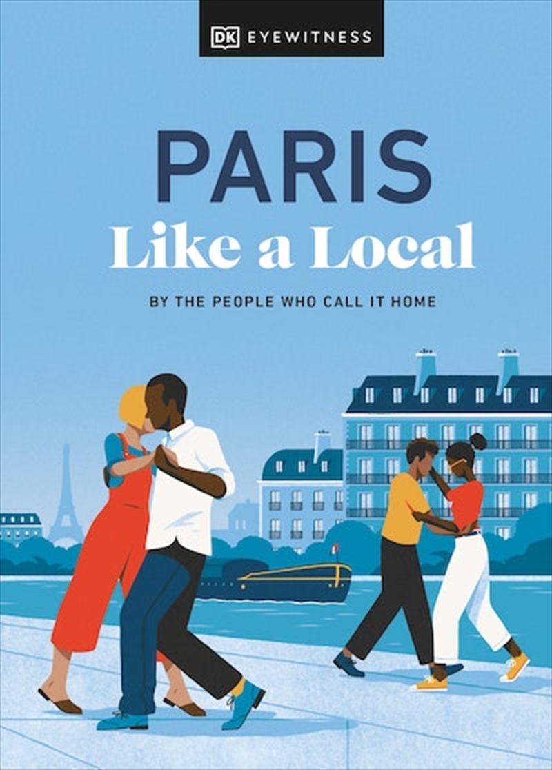 Paris Like a Local: By the People Who Call It Home/Product Detail/Travel & Holidays