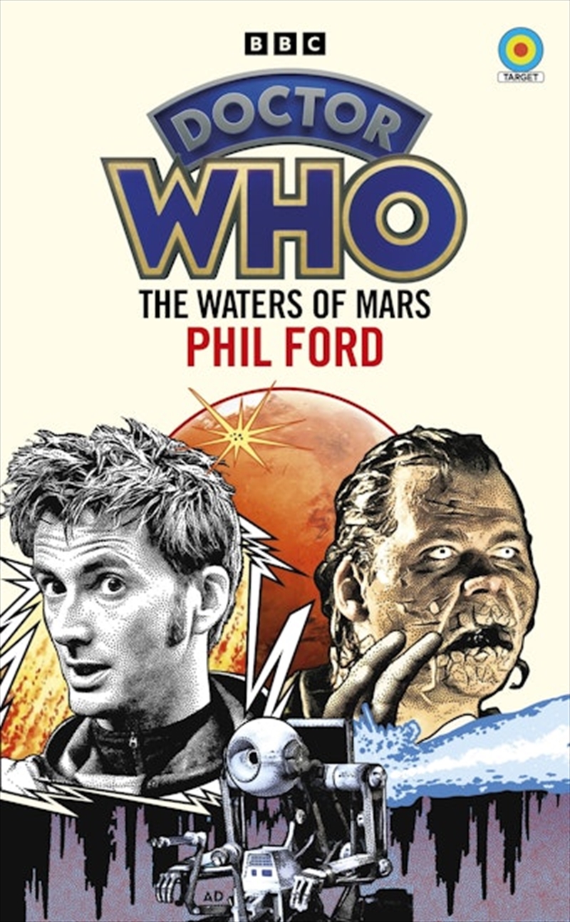 Doctor Who: The Waters of Mars (Target Collection)/Product Detail/Arts & Entertainment