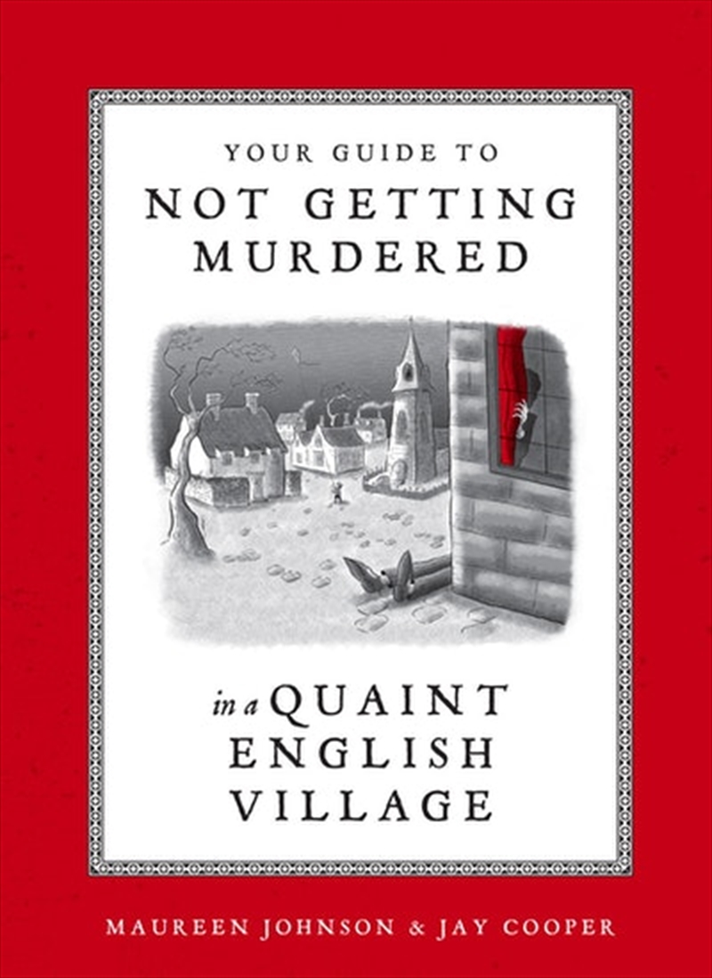 Your Guide to Not Getting Murdered in a Quaint English Village/Product Detail/Comedy