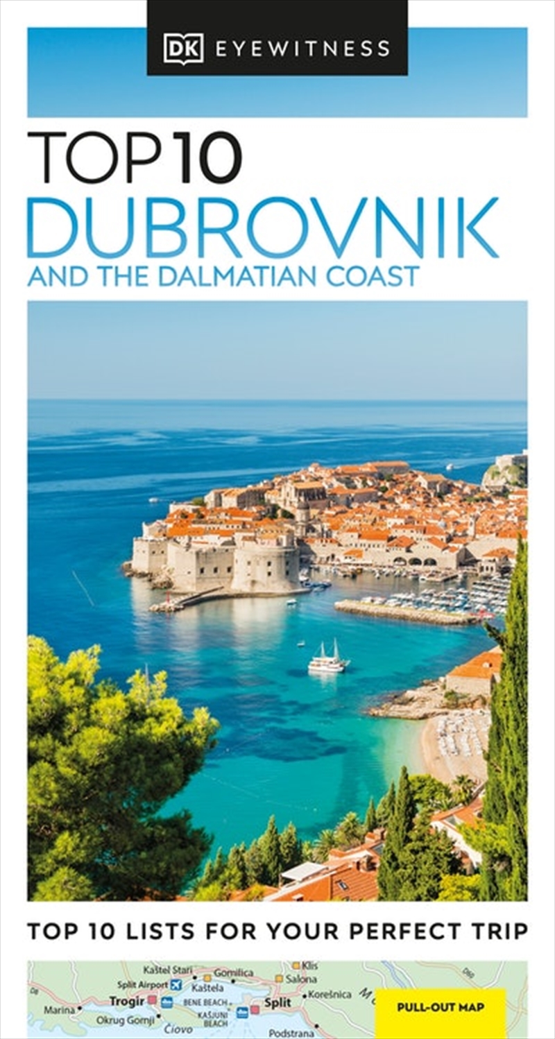 DK Eyewitness Top 10 Dubrovnik and the Dalmatian Coast/Product Detail/Travel & Holidays