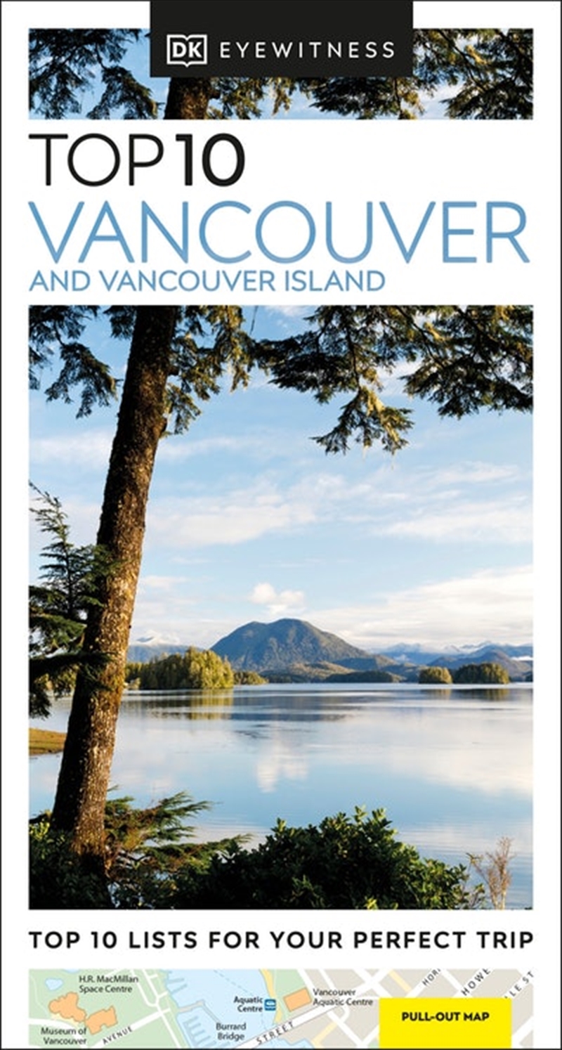 DK Eyewitness Top 10 Vancouver and Vancouver Island/Product Detail/Travel & Holidays