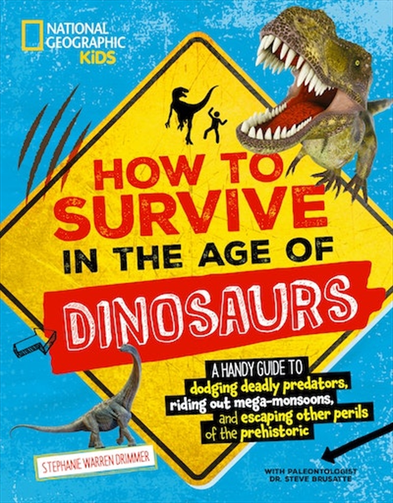 How to Survive in the Age of Dinosaurs/Product Detail/Childrens