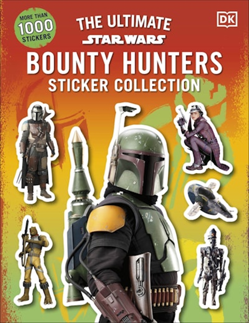 Star Wars Bounty Hunters Ultimate Sticker Collection/Product Detail/Kids Activity Books