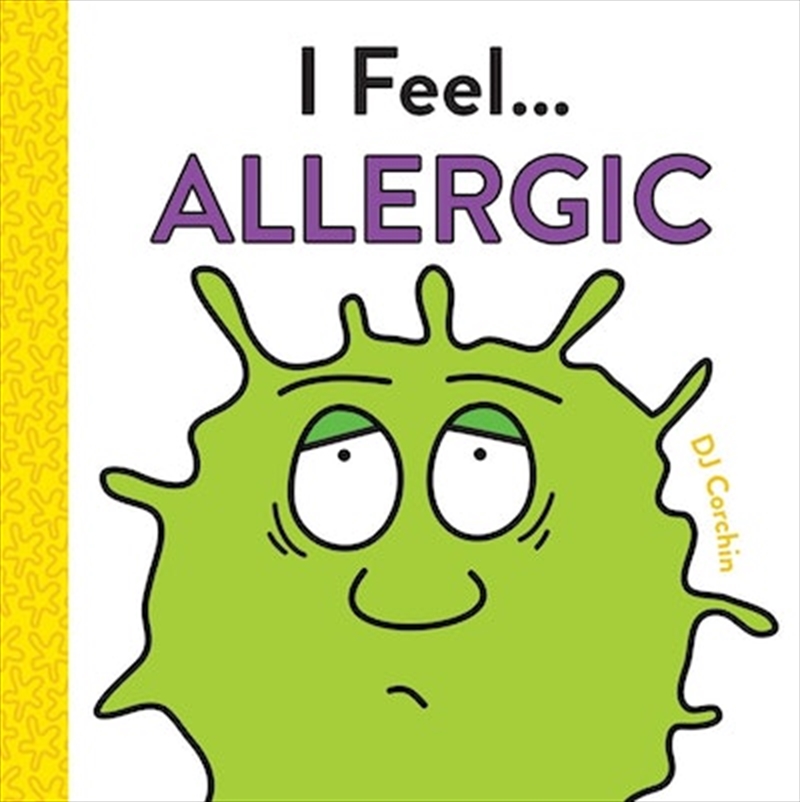 I Feel... Allergic/Product Detail/Early Childhood Fiction Books