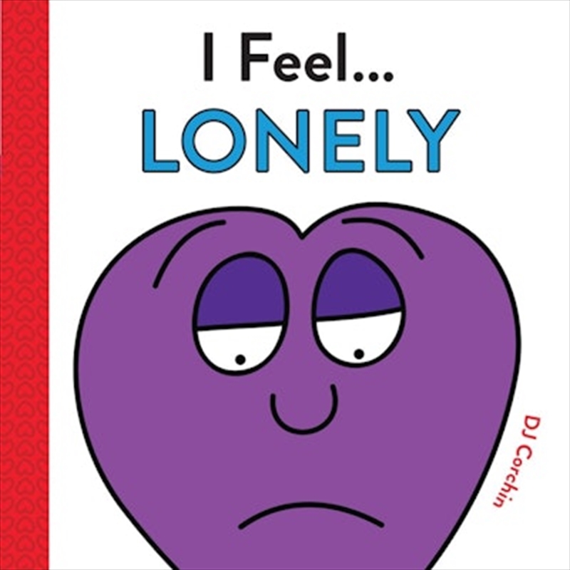 I Feel... Lonely/Product Detail/Early Childhood Fiction Books