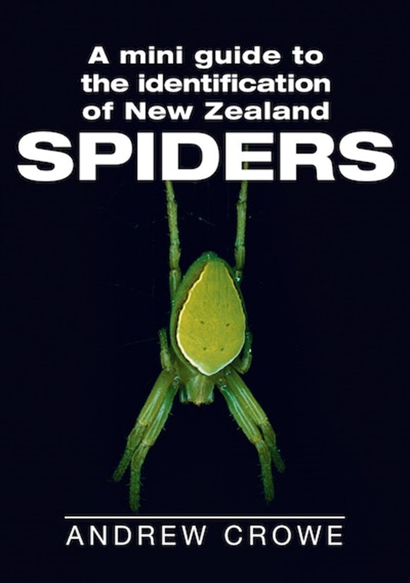 Mini Guide to the Identification of New Zealand Spiders/Product Detail/Animals & Nature