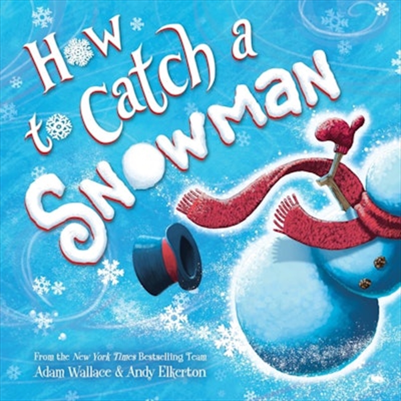 How to Catch a Snowman/Product Detail/Early Childhood Fiction Books