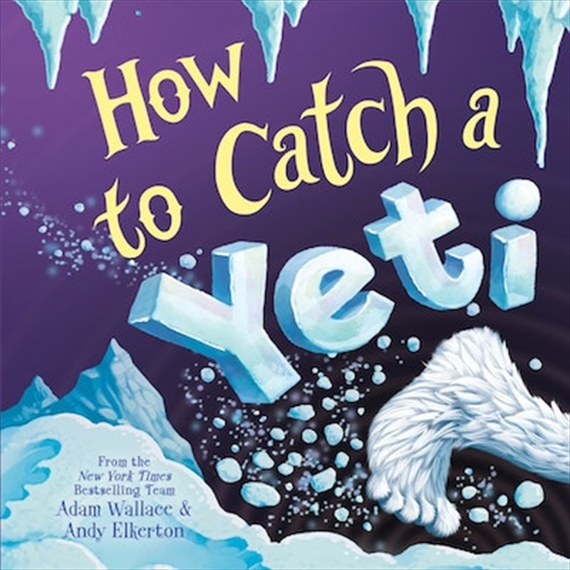 How to Catch a Yeti/Product Detail/Early Childhood Fiction Books