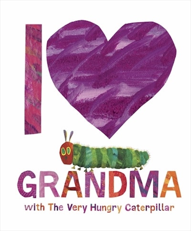 I Love Grandma with The Very Hungry Caterpillar/Product Detail/Early Childhood Fiction Books