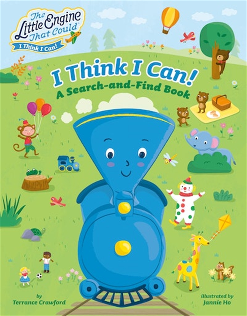 I Think I Can!: A Search-and-Find Book/Product Detail/Childrens Fiction Books