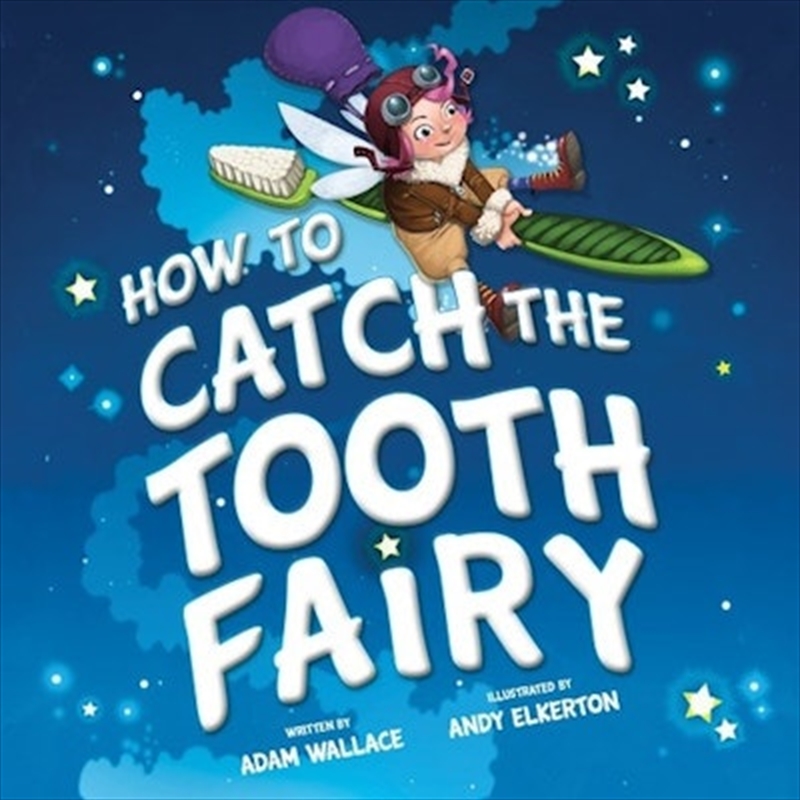 How to Catch the Tooth Fairy/Product Detail/Childrens Fiction Books