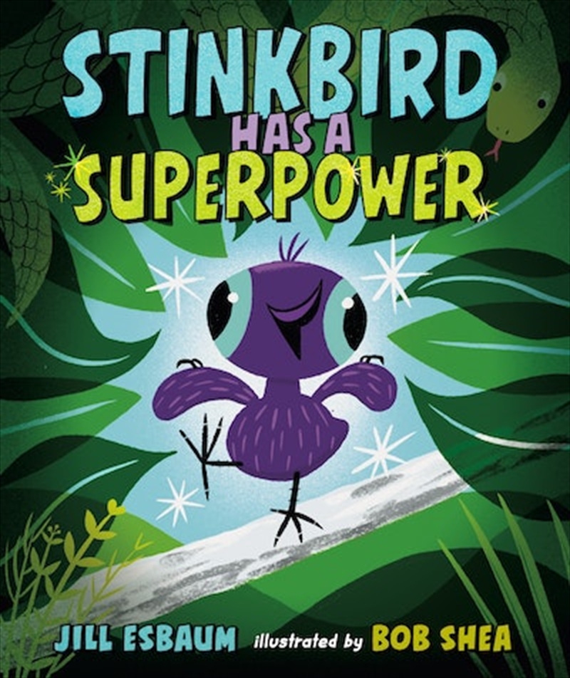 Stinkbird Has a Superpower/Product Detail/Childrens Fiction Books