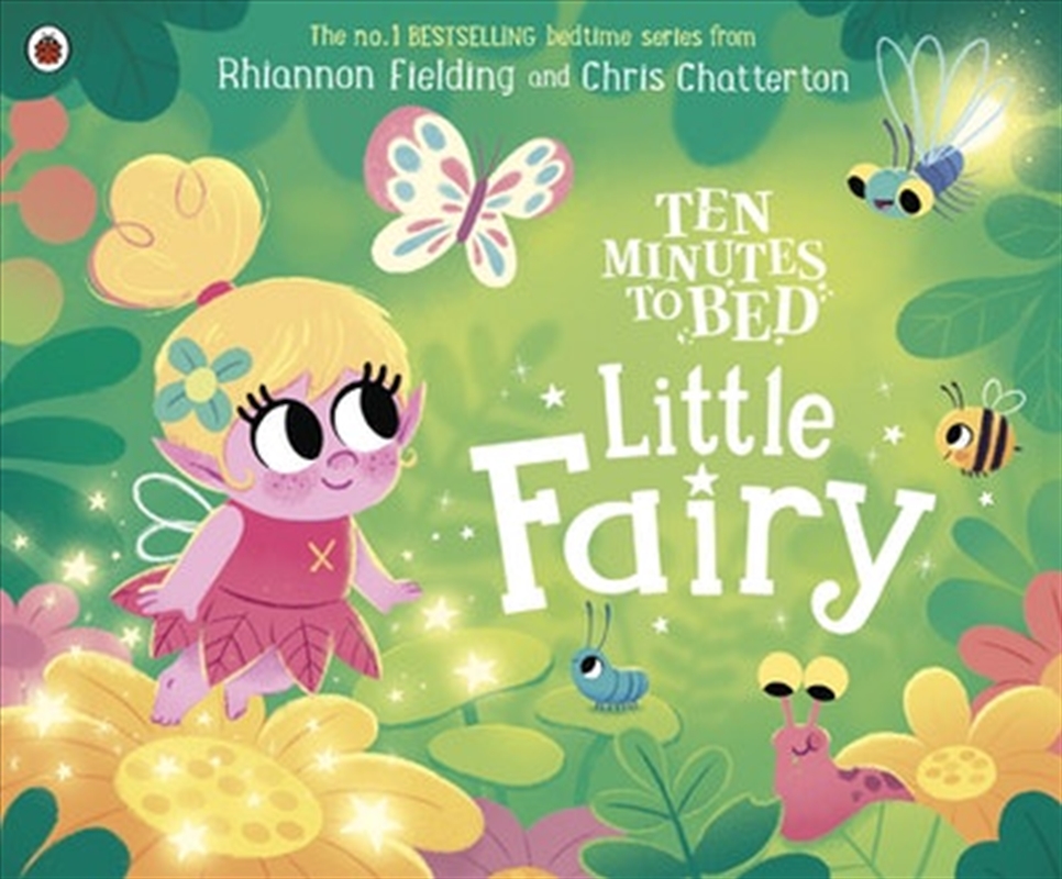 Ten Minutes to Bed: Little Fairy/Product Detail/Early Childhood Fiction Books