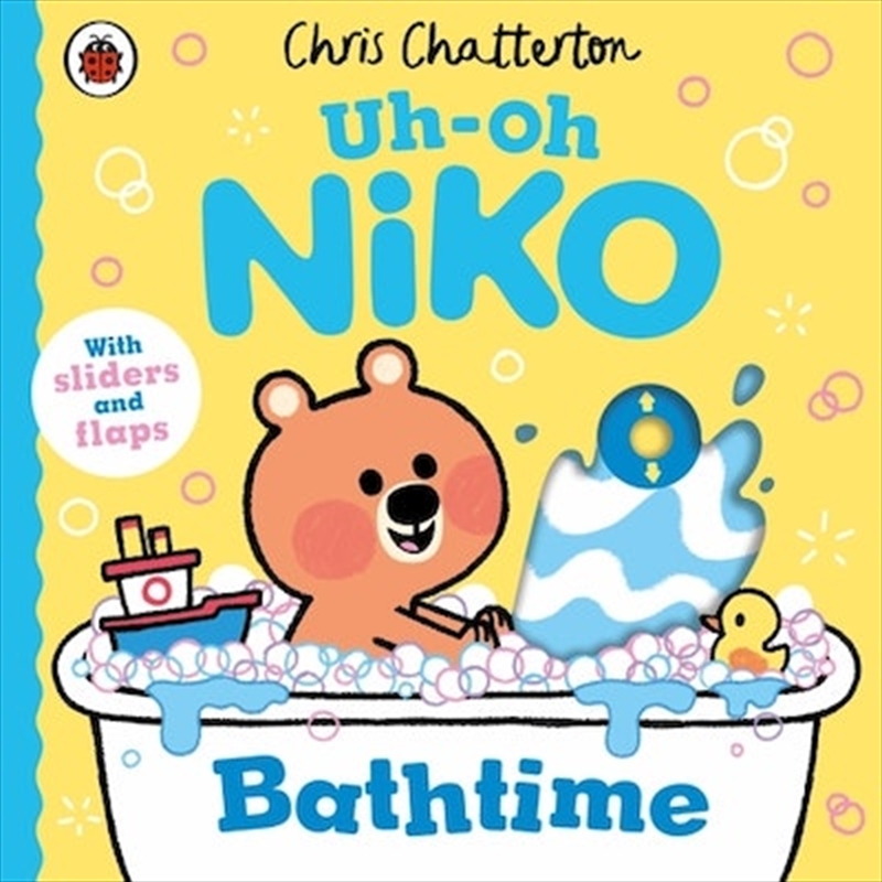 Uh-Oh Niko: Bathtime/Product Detail/Early Childhood Fiction Books