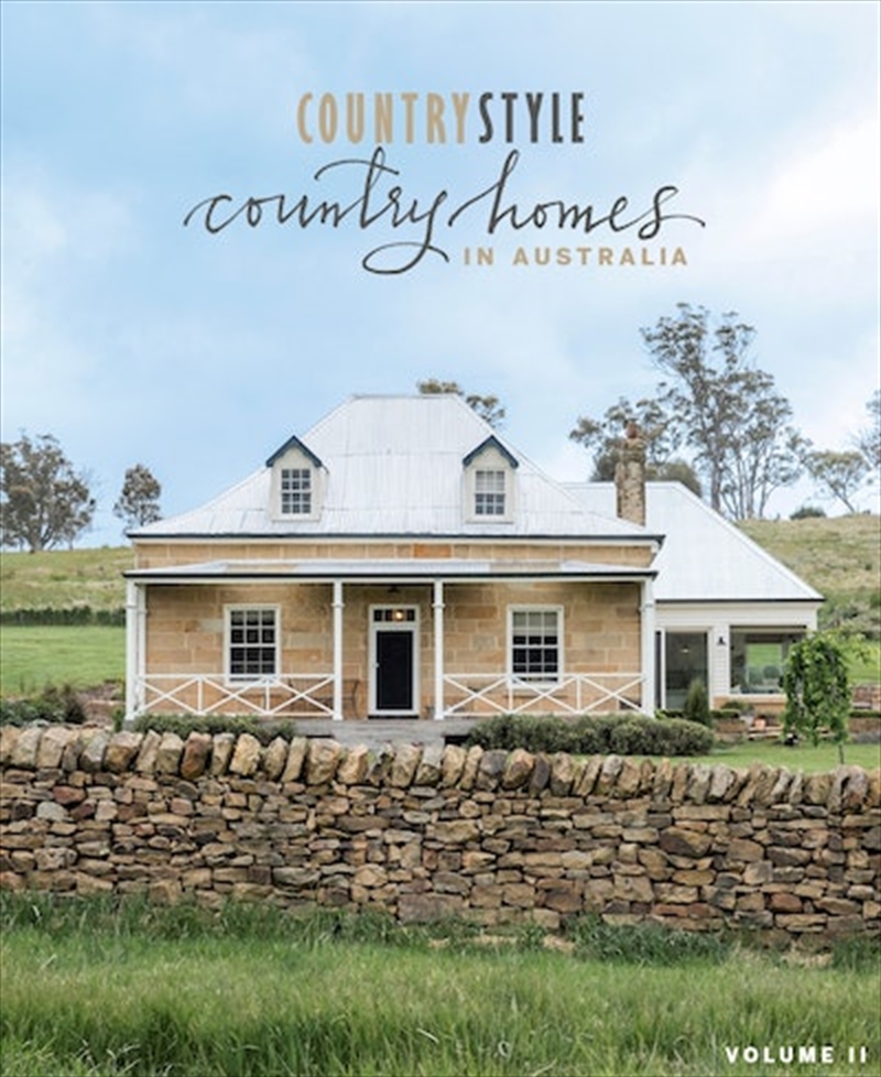 Country Style: Country Homes in Australia Vol 2/Product Detail/House & Home