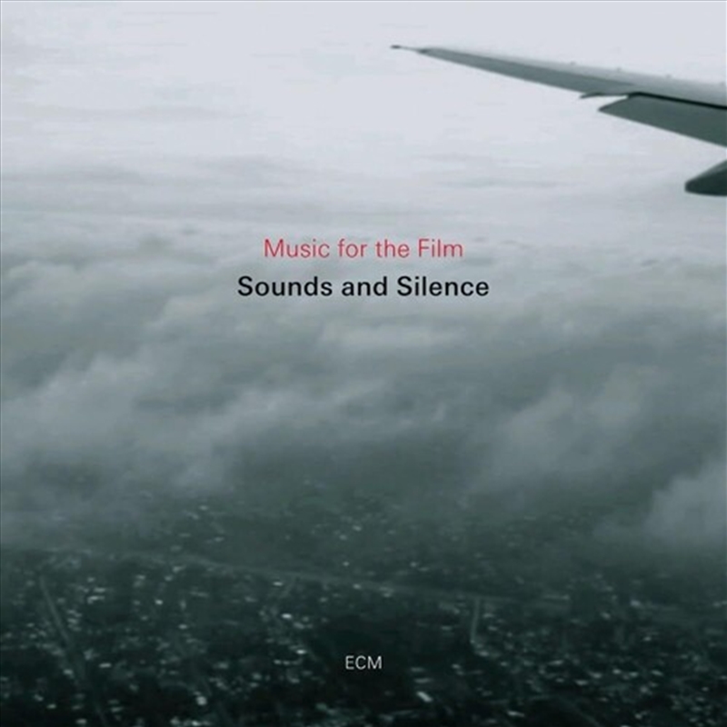 Music For The Film Sounds & Silence - O.S.T./Product Detail/Soundtrack