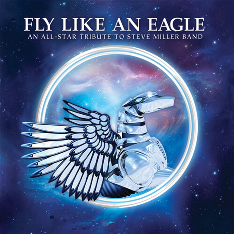 Fly Like An Eagle - Tribute To Steve Miller/Product Detail/Rock/Pop