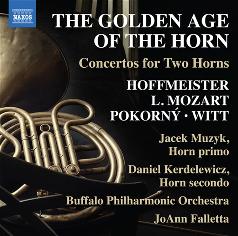 Golden Age Of The Horn - Concertos For Two Horns/Product Detail/Classical