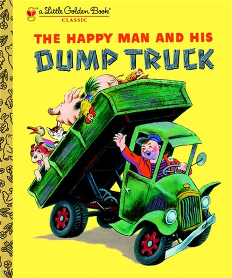 A Little Golden Book - Happy Man And His Dump Truck/Product Detail/Early Childhood Fiction Books