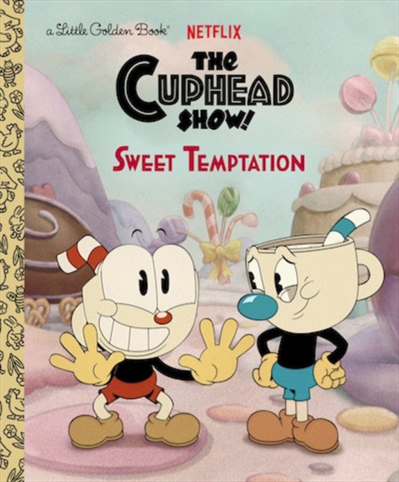 A Little Golden Book - Sweet Temptation (The Cuphead Show!)/Product Detail/Early Childhood Fiction Books