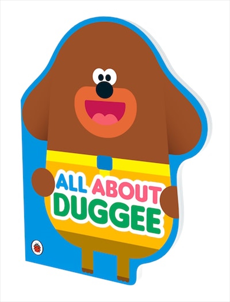 Hey Duggee: All About Duggee/Product Detail/Early Childhood Fiction Books