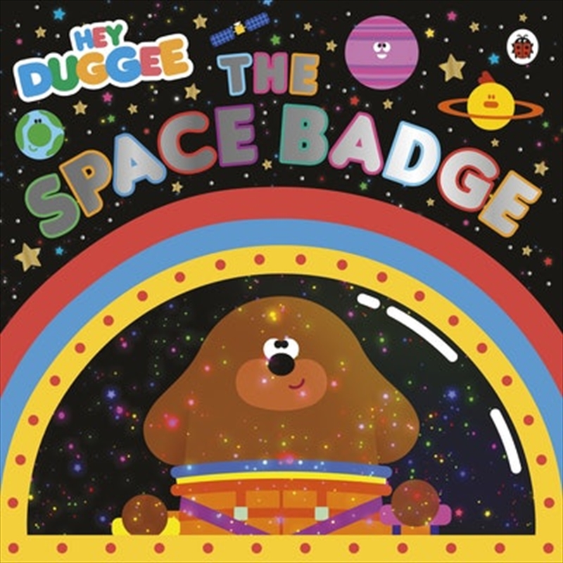 Hey Duggee: The Space Badge/Product Detail/Early Childhood Fiction Books