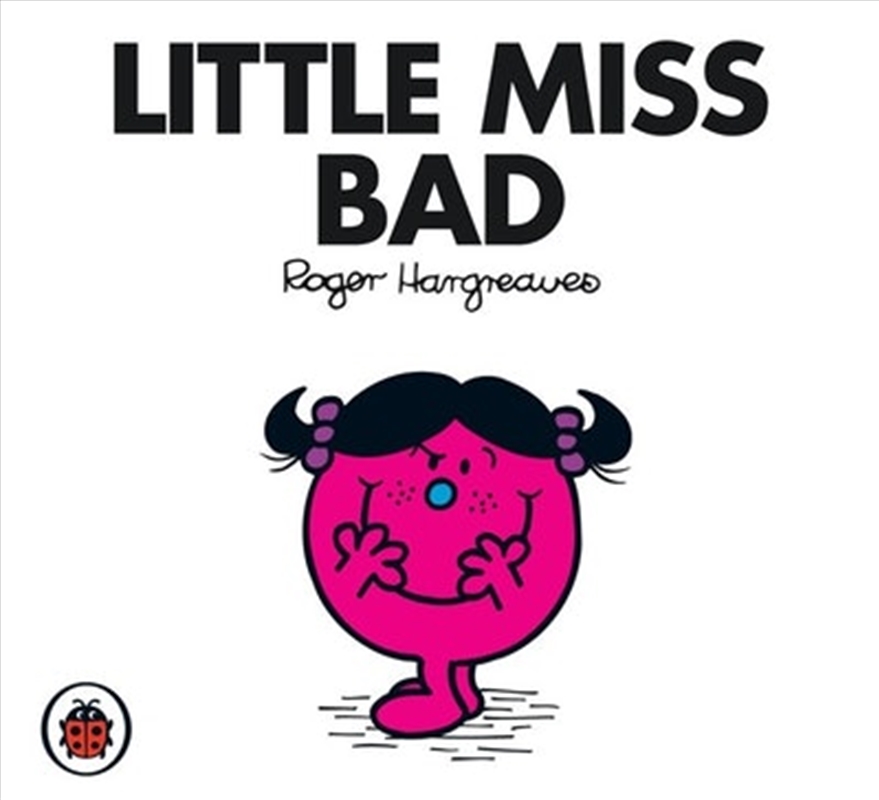 Little Miss Bad V32: Mr Men and Little Miss/Product Detail/Early Childhood Fiction Books