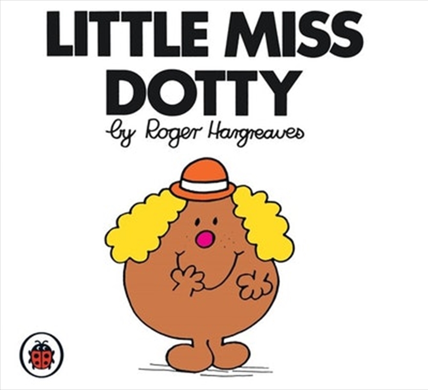 Little Miss Dotty V14: Mr Men and Little Miss/Product Detail/Early Childhood Fiction Books